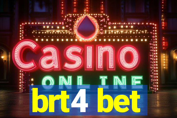 brt4 bet